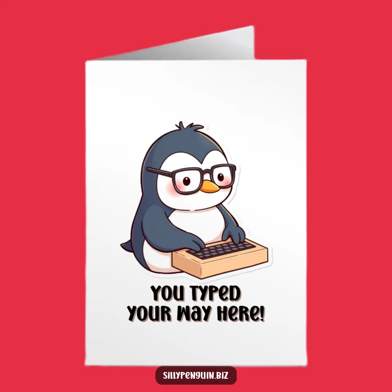 Free Printable Congrats Card: Typing Penguin Brainiac, Downloadable Humorous Gift